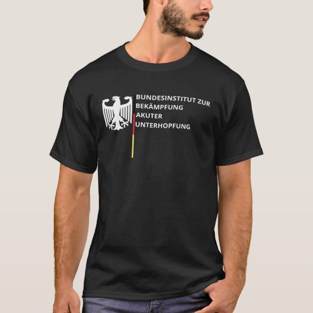 Federal Institute for Combating Acute Support T-Shirt (Front)