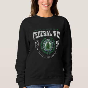 Federal Way Washington State Pine Tree WA Souvenir Sweatshirt