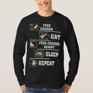 Feed Chicken Chicken Egg   T-Shirt