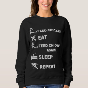 Feed Chicken Smart Chicken Egg Sweatshirt