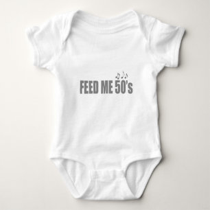 Feed me 50s Fifties Music Baby Bodysuit