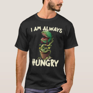 Feed Me Always Hungry Venus Fly Trap Halloween T-Shirt