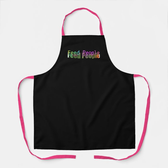 Feed People Cooking  Apron (Front)