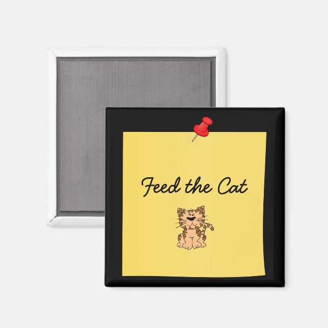 "Feed the Cat" Reminder Magnet (Front/Back)