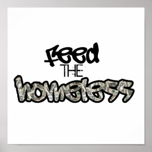 Feed the homeless Poster