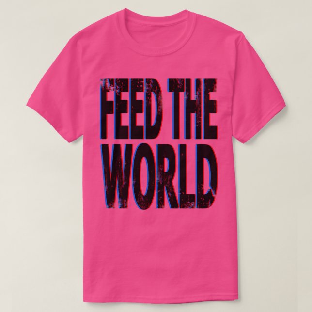Feed The World Essential  T-Shirt (Design Front)