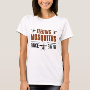 Feeding Mosquitos T-Shirt