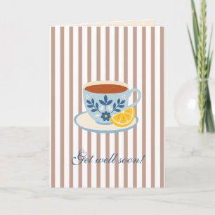 Feel Better Tea Stripes Card