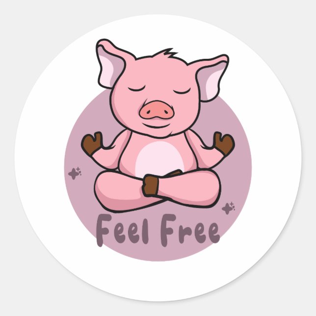Feel free Kawaii cute pink pig doing yoga poses Classic Round Sticker (Front)