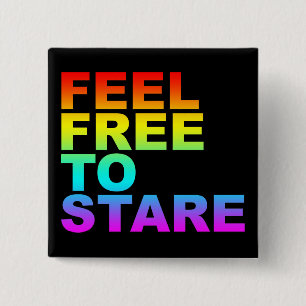 feel free to stare 15 cm square badge