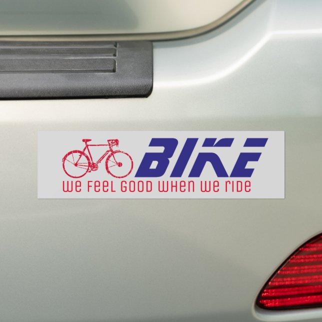 Feel Good When We Ride / Bike  Bumper Sticker (On Car)