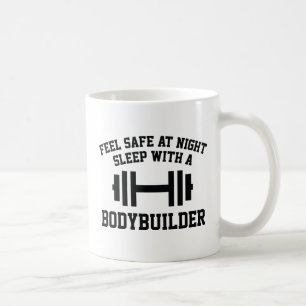 Feel Safe At Night Sleep With A Bodybuilder Coffee Mug
