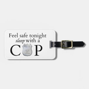 Feel safe tonight! luggage tag