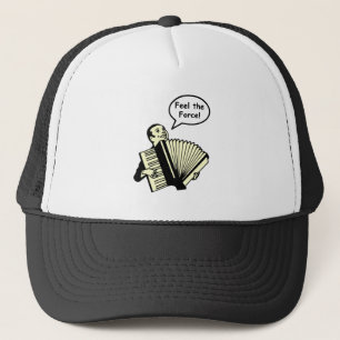Feel the Accordion Force Trucker Hat