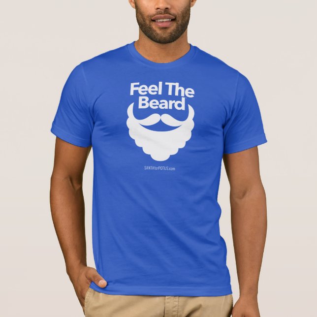 "Feel The Beard" unisex Bella Canvas tee (Front)