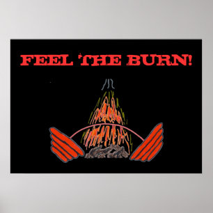 FEEL THE BURN! Weightlifting Exercise Gym Poster