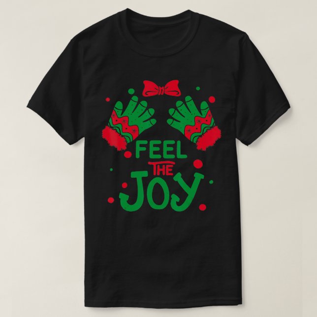 Feel the Joy Womens Version  T-Shirt (Design Front)