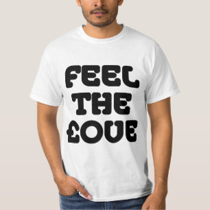Feel The £ove - Black on Light T-Shirt
