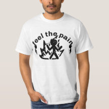 feel the pain motivation design t-shirt 