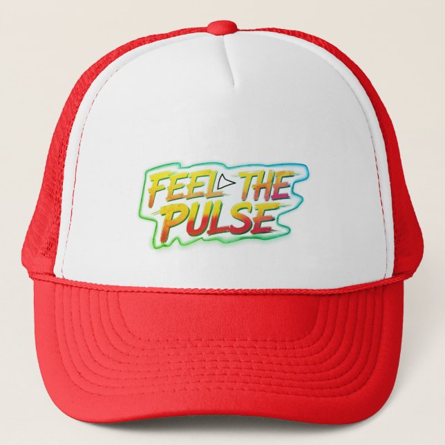 "Feel the Pulse" Street Style Trucker Hat (Front)