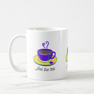 Feel the Tea Coffee Mug