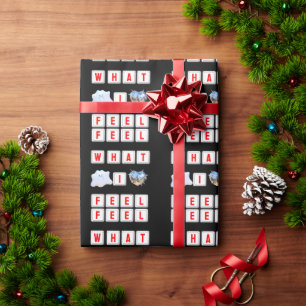 Feel What I Feel Wrapping Paper