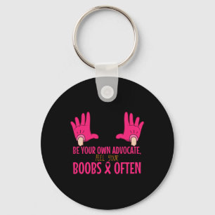 Feel Your Breast Breast Cancer Advocate Awareness  Key Ring