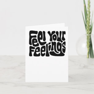 Feel Your Feelings Word Art Sticker1  Card