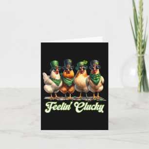 Feelin' Clucky Chickens Lover St Patrick’s Day Wom Card