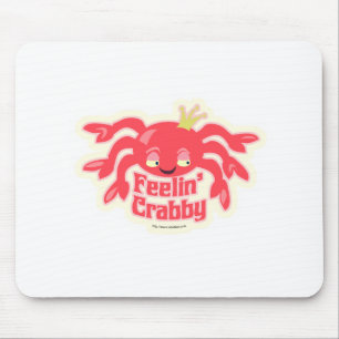 Feelin Crabby Cute Crab Mouse Pad