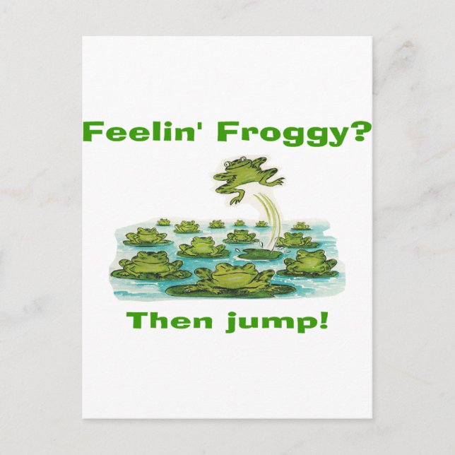 feelin froggy postcard (Front)