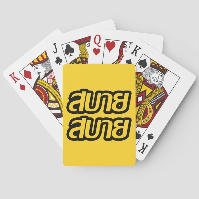 Feelin' Good ☺ Sabai Sabai in Thai Language ☺ Playing Cards (Back)