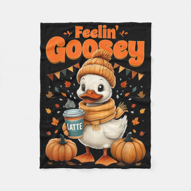 Feelin Goosey Hello Fall Goose Pumpkin Spice Coffe Fleece Blanket (Front)
