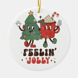 Feelin' Jolly Christmas Hot Cacoa Groovy Christmas Ceramic Tree Decoration
