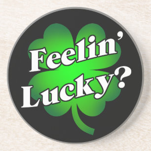 Feelin' Lucky? Coaster