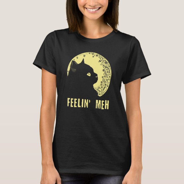 Feelin' Meh Cat  Lazy Kitten Inactive Introvert T-Shirt (Front)
