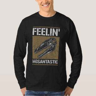 Feelin' Mosantastic Pun for a Mosasaurus Fan T-Shirt