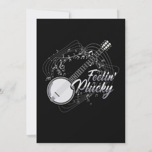 Feelin Plucky Banjo Bluegrass Country Music Gift Invitation