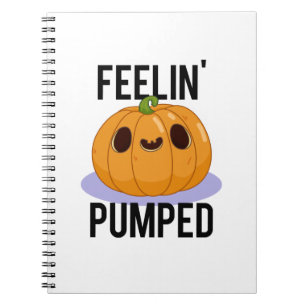 Feelin Pumped Funny Pumpkin Pun Notebook