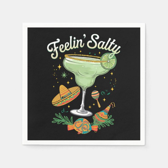Feelin' Salty Margarita Funny Cinco De Mayo Napkin (Front)