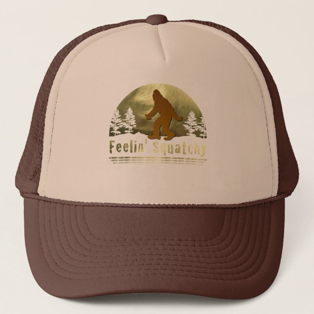 Feelin' Squatchy Trucker Hat (Front)