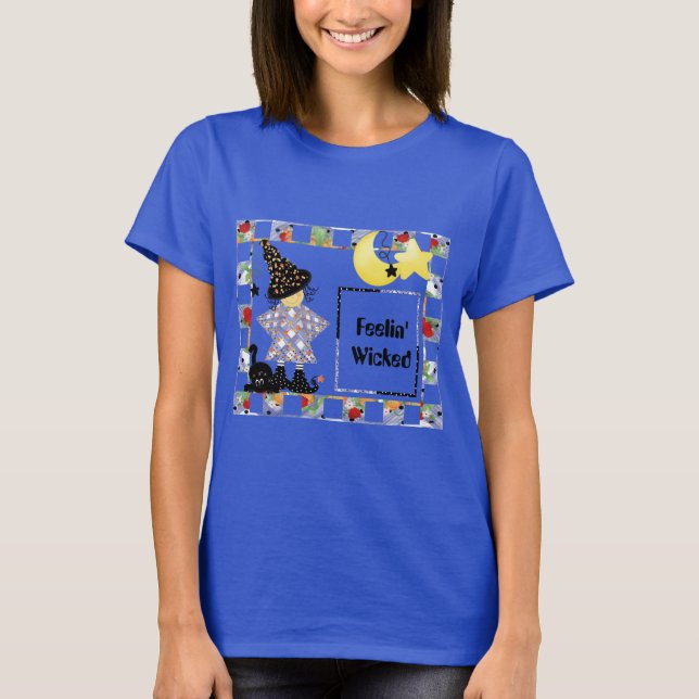 Feelin' Wicked Witch T-Shirt (Front)