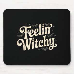 Feelin Witchy Funny Costume Spooky Party Vintage Mouse Pad