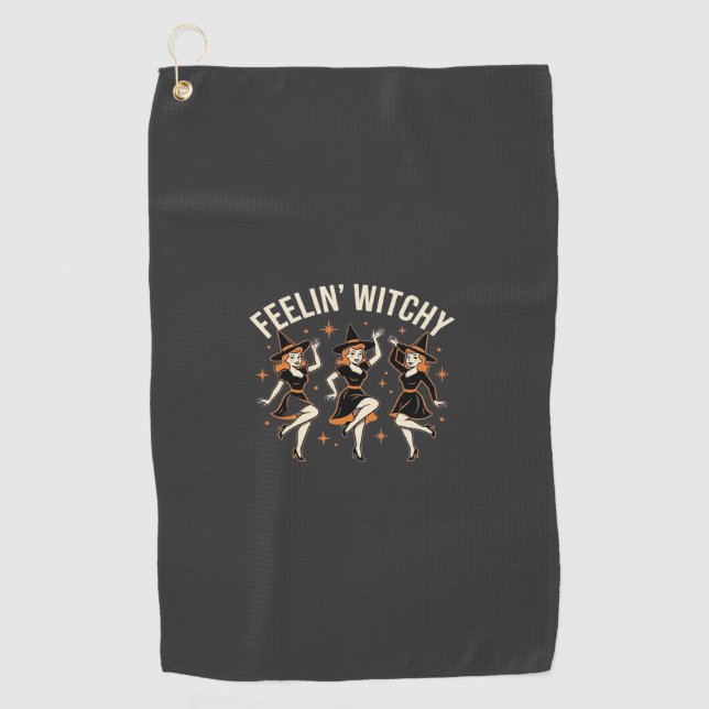 Feelin’ Witchy Halloween Witch Dance Golf Towel (Front)