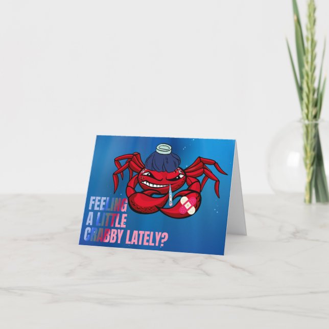 Feeling a Little Crabby Get Well Card (Front)
