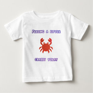 Feeling a Little Crabby Today T-Shirt