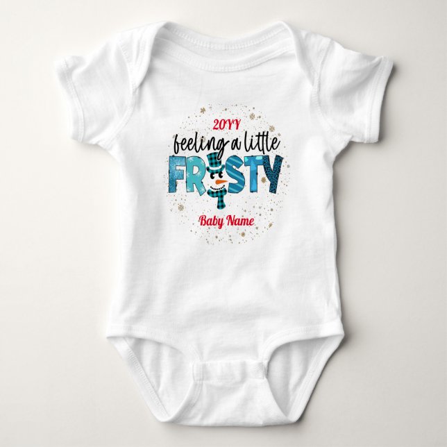 Feeling A Little Frosty Customise Baby Bodysuit (Front)