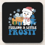 Feeling a Little Frosty Snowman Snow Christmas Coaster<br><div class="desc">Feeling a Little Frosty Snowman Snow Christmas</div>