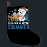 Feeling a Little Frosty Snowman Snow Christmas Small Christmas Stocking<br><div class="desc">Feeling a Little Frosty Snowman Snow Christmas</div>