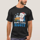 Feeling a Little Frosty Snowman Snow Christmas T-Shirt<br><div class="desc">Feeling a Little Frosty Snowman Snow Christmas</div>